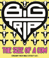 The size of a cow - milk stout 4.6% 